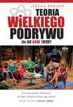 Teoria Wielkiego Podrywu. Za kulisami serialu.