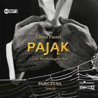 Pająk T.3 Pajęczyna Audiobook, Laura Passer