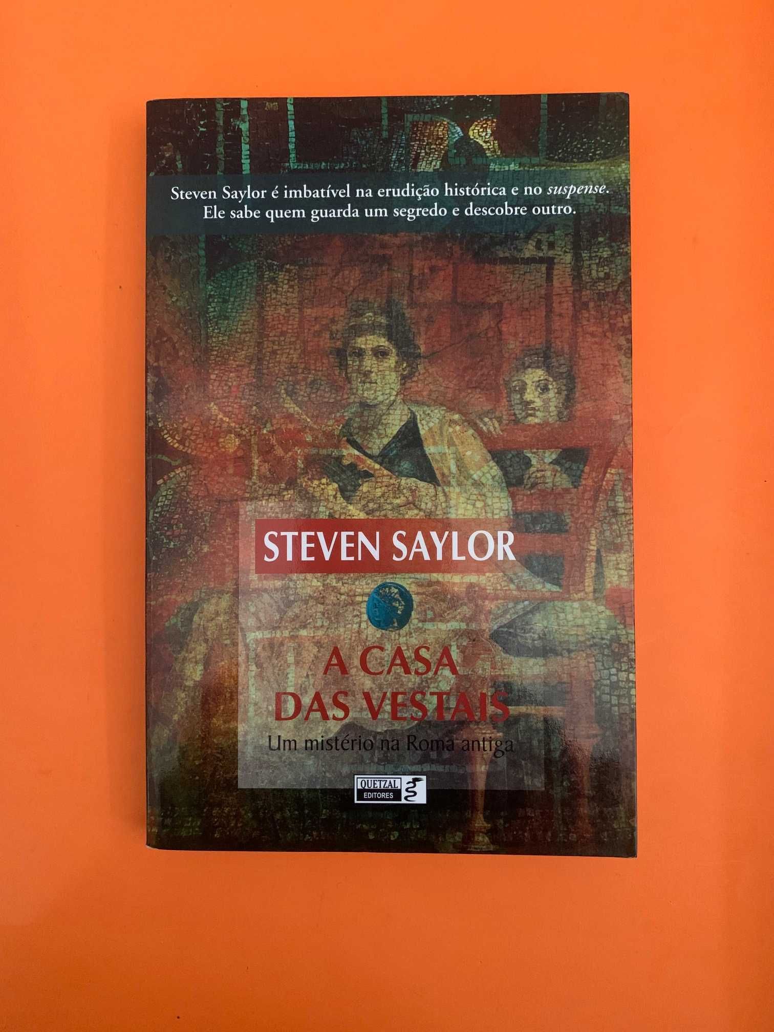 A Casa das Vestais - Steven Saylor
