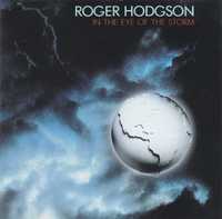 Roger Hodgson – In The Eye Of The Storm