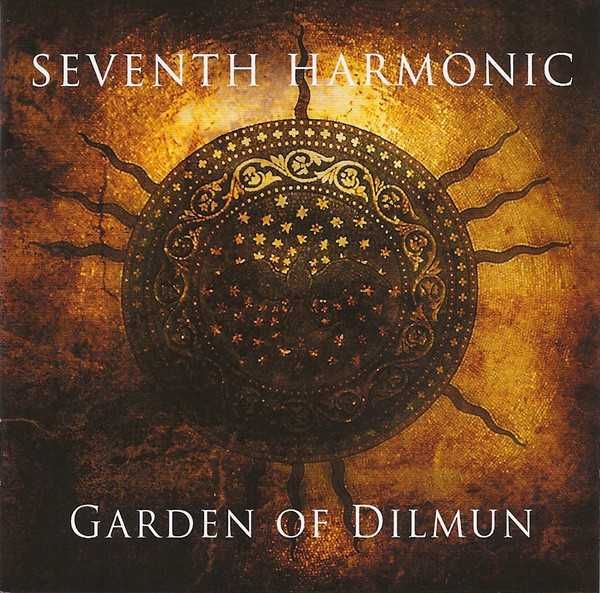 SEVENTH HARMONIC cd Garden Of Dilmun   ethereal DCD