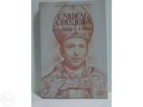 Cardeal Cerejeira, o Homem e a Obra