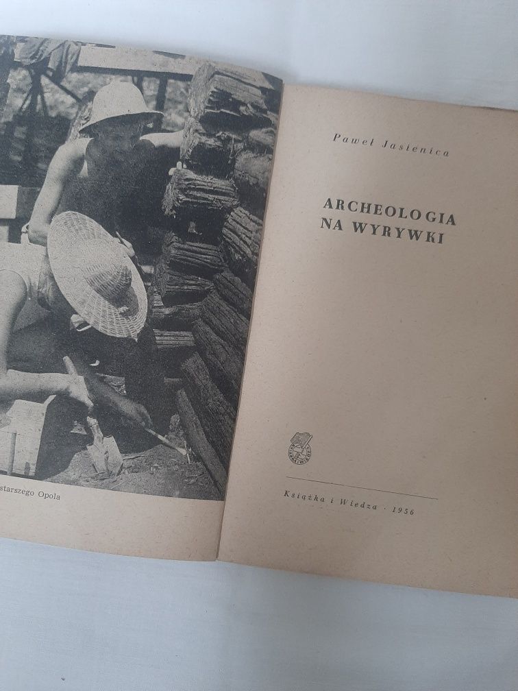 Paweł Jasienica   Archeologia na wyrywki Reportaże