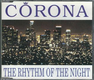 Maxi CD Corona - The Rhythm Of The Night (1994) (ZYX)