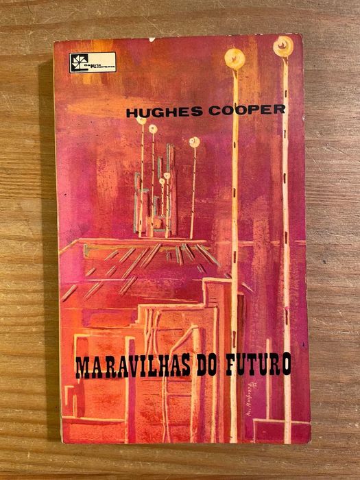 Maravilhas do Futuro - Hughes Cooper (portes grátis)