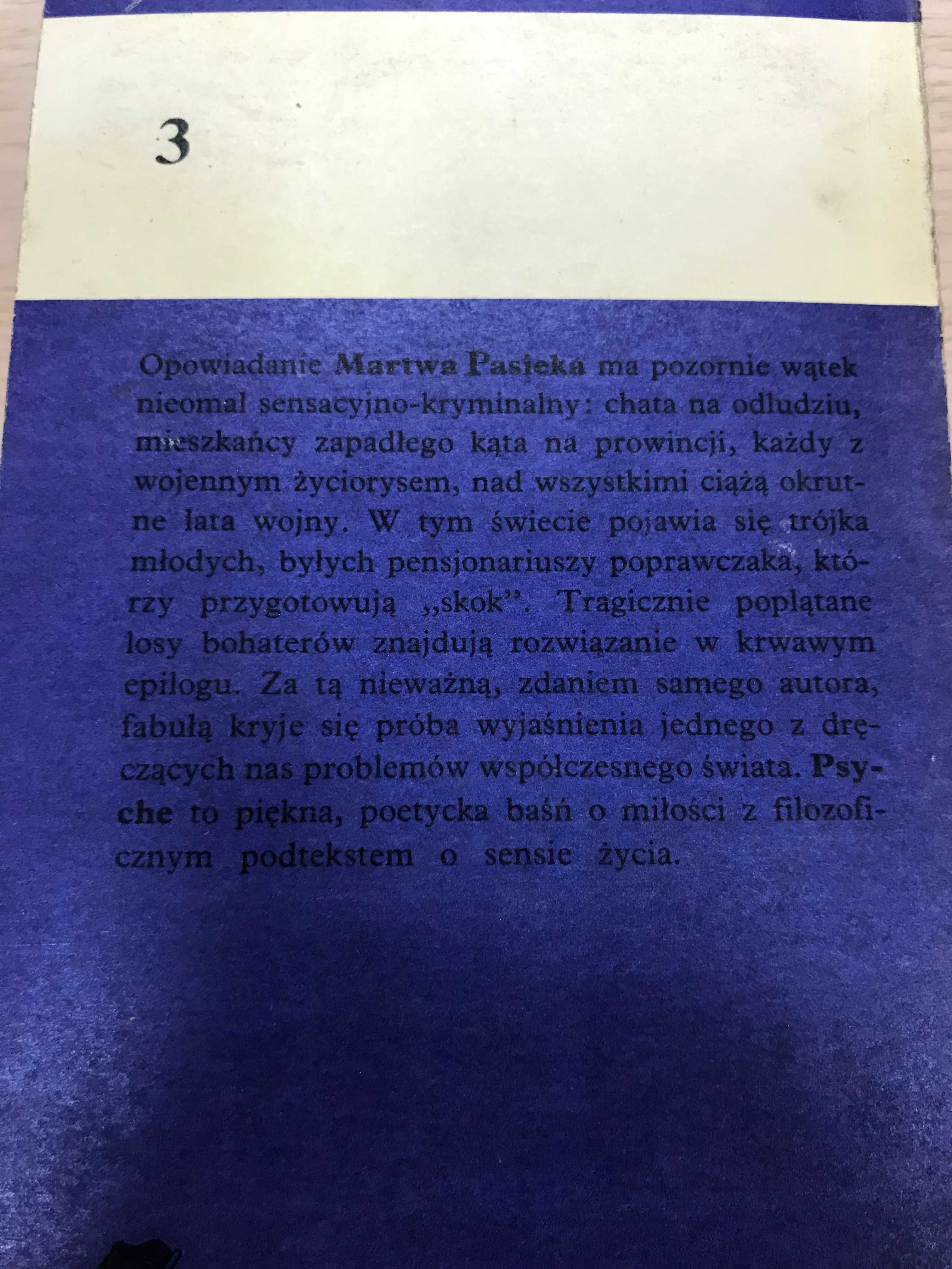 /Dramat, kryminał/ Jarosław Iwaszkiewicz Martwa pasieka , Psyche