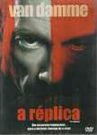 A Réplica (2001)
