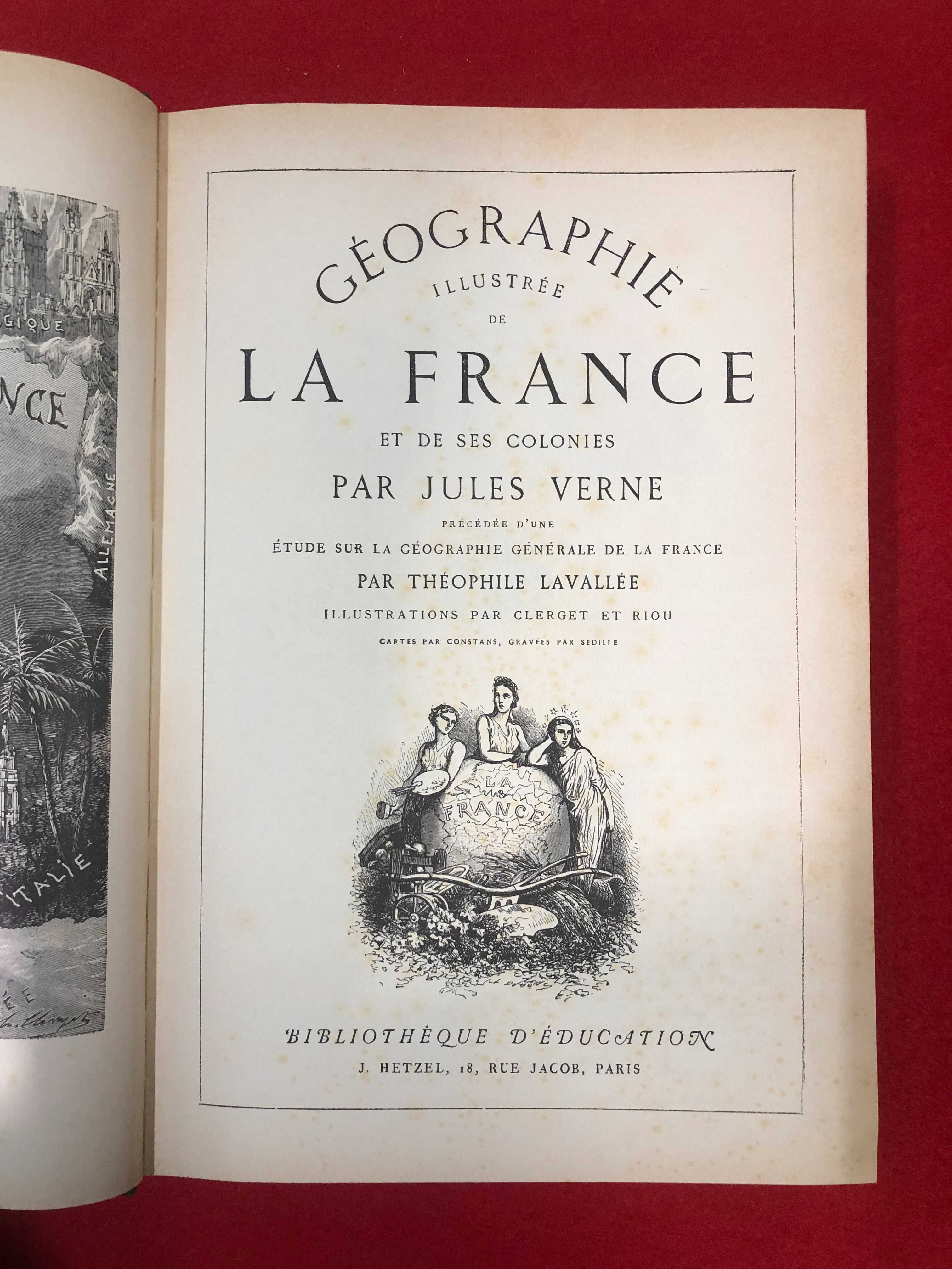 Géographie illustrée de la France et de ses colonies - Jules Verne