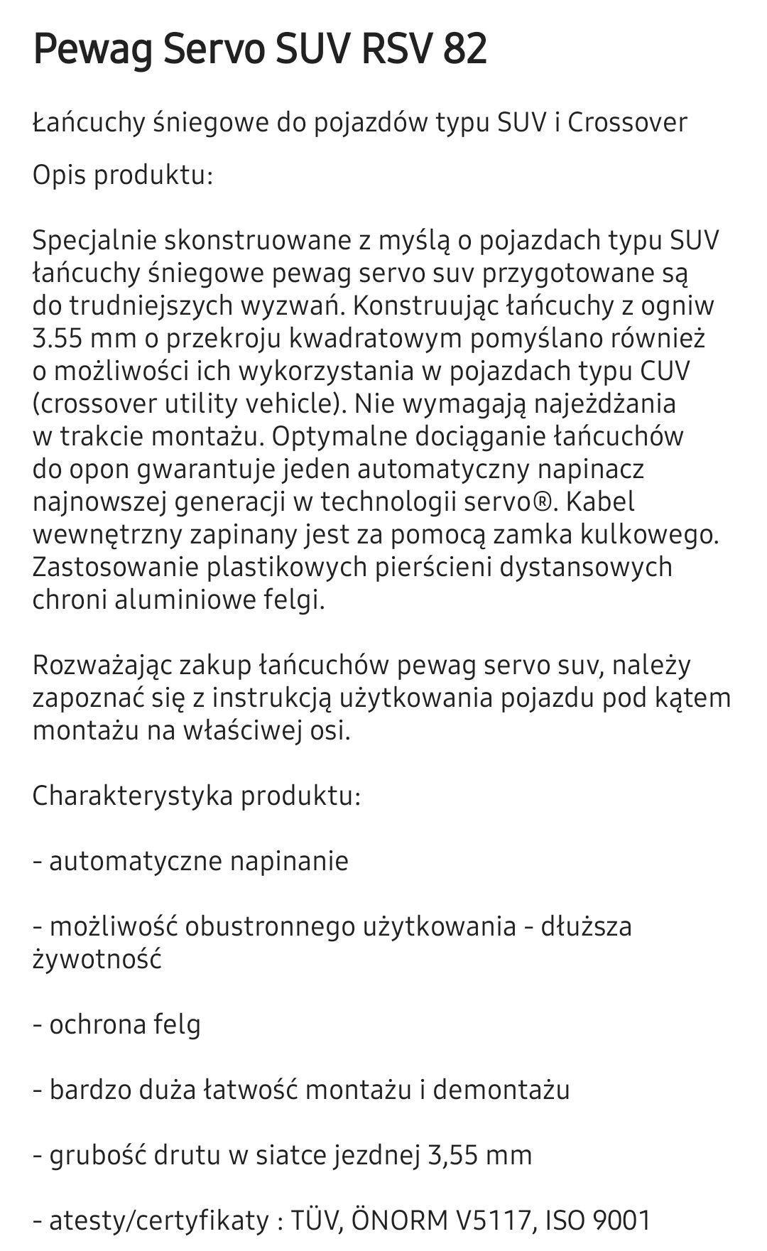 Łańcuchy śniegowe Pewag 82 KN RSV 82