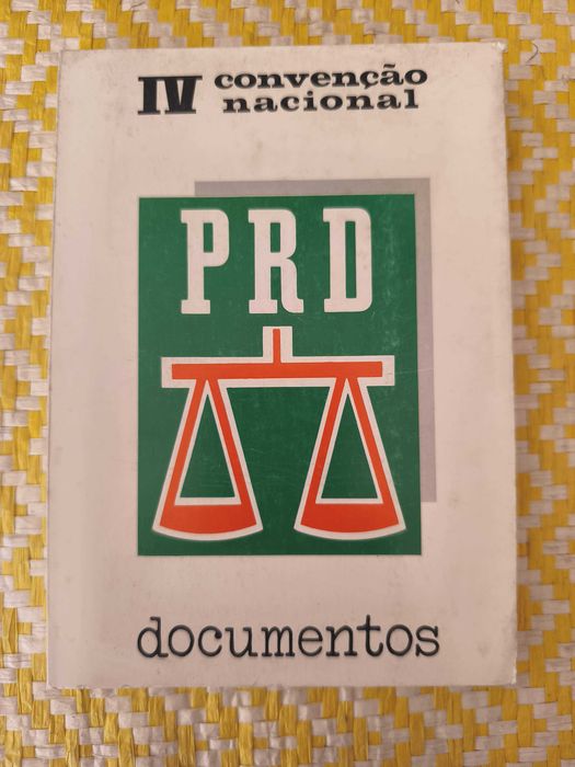 IV Convenção Nacional do PRD - Documentos