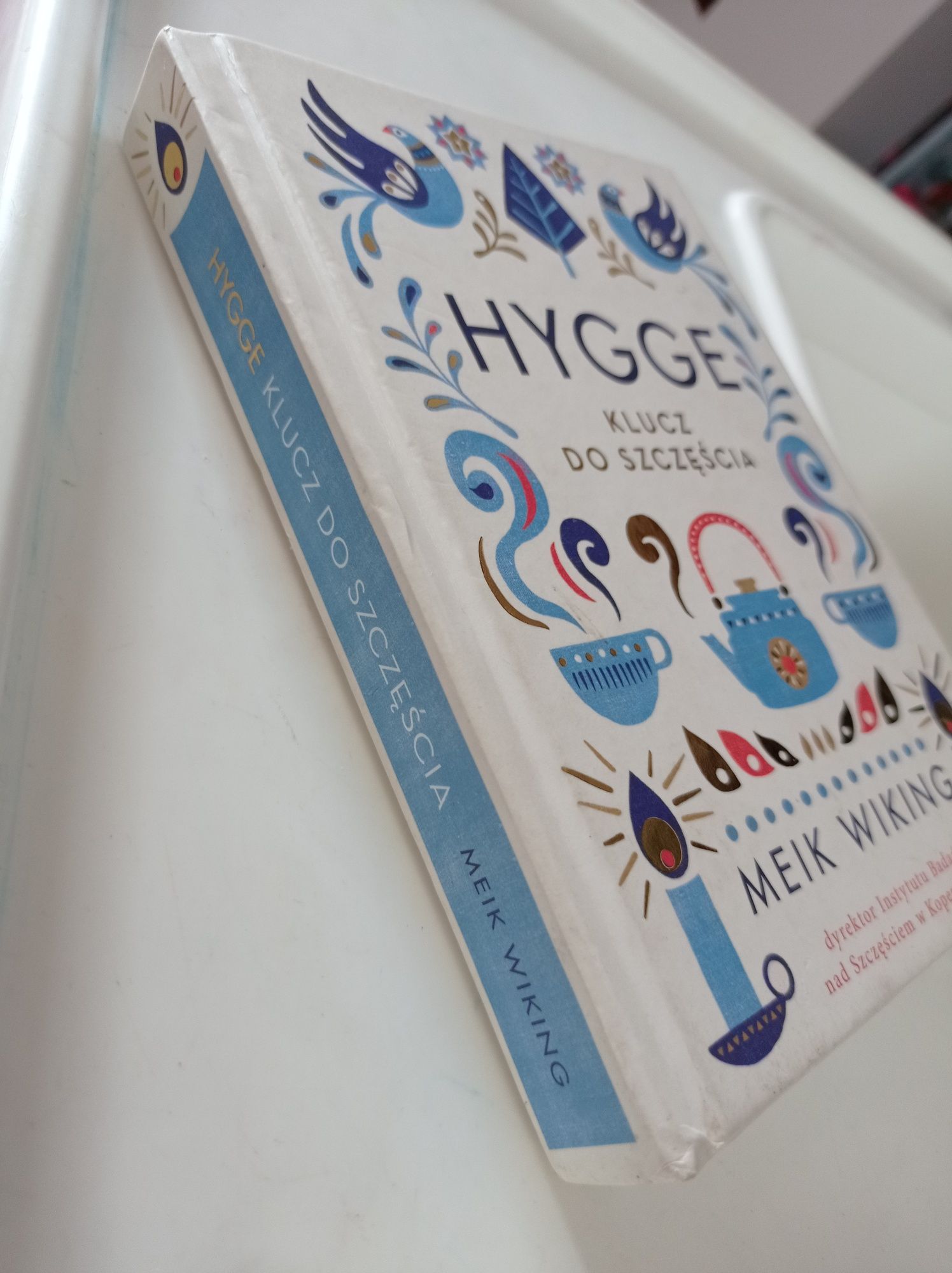 Hygge Klucz do szczęścia Meik Wiking