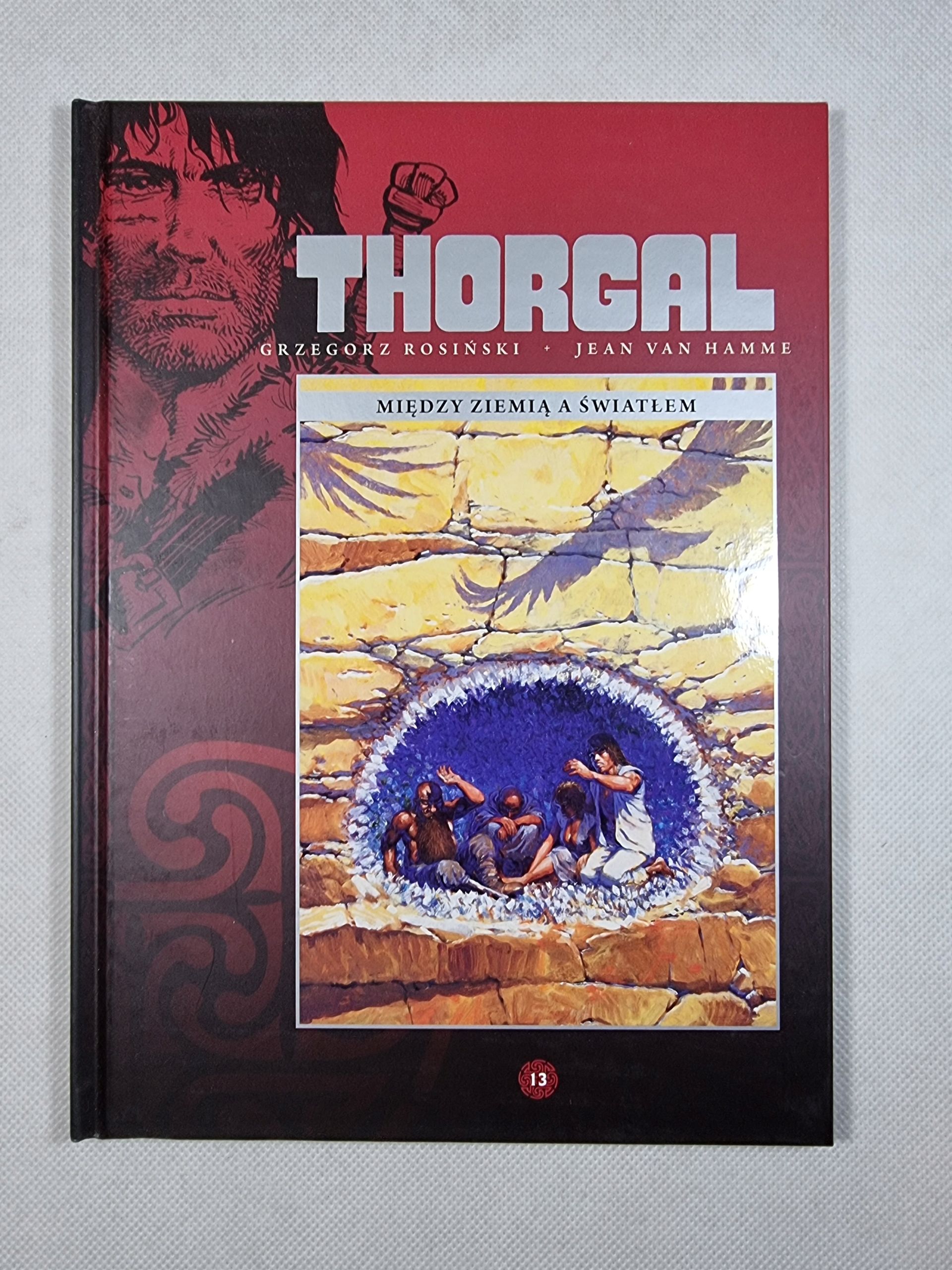 Thorgal Tom 13 / Między Ziemią a Światłem / Kolekcja Hachette