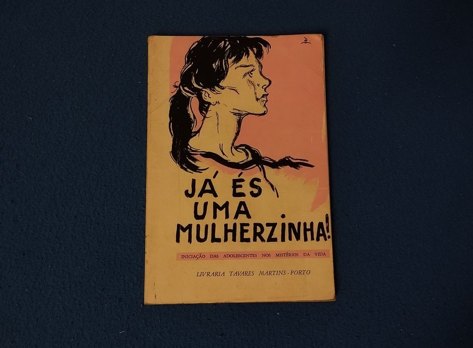 Já És Uma Mulherzinha