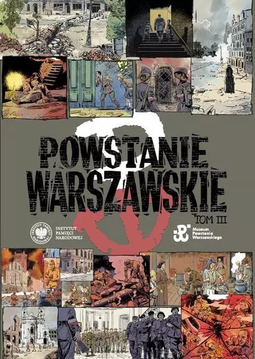 Powstanie Warszawskie Tom III. IPN. Nowy Produkt