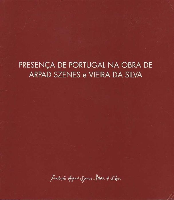 Presença de Portugal na obra de Arpad Szenes e Vieira da Silva