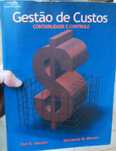 Gestão de Custos: Contabilidade e Controlo + Contabilidade de Gestão