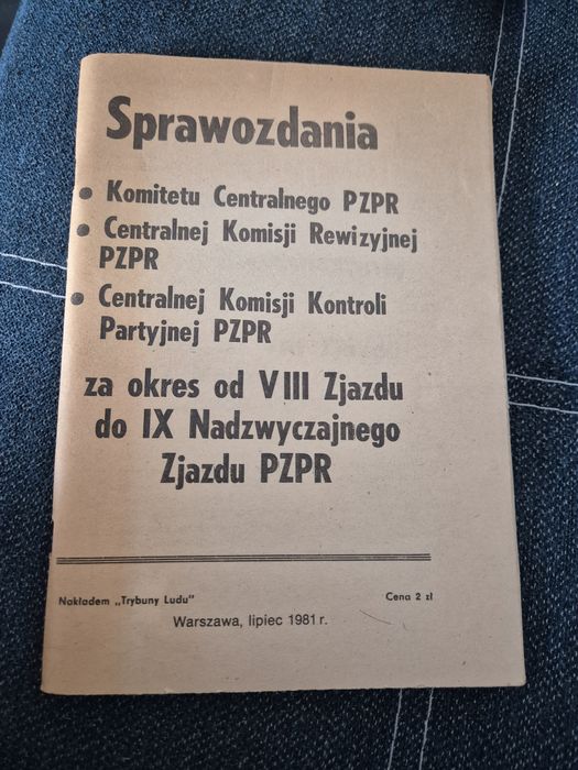 SPRAWOZDANIA KC PZPR Trybuna Ludu 1981 r.
