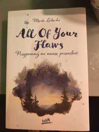 Książka " All of your flowes" pierwsza część