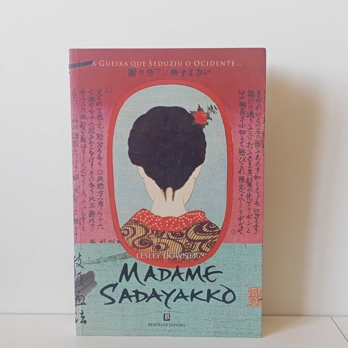 Madame Sadayakko - Lesley Downer