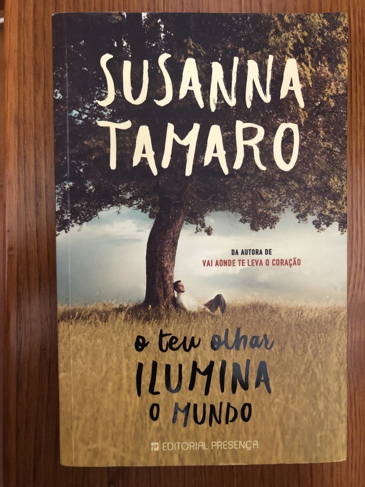 Livro “O teu olhar ilumina o mundo” de Susanna Tamaro