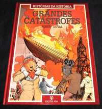 Livro Grandes Catástrofes Histórias da História 1