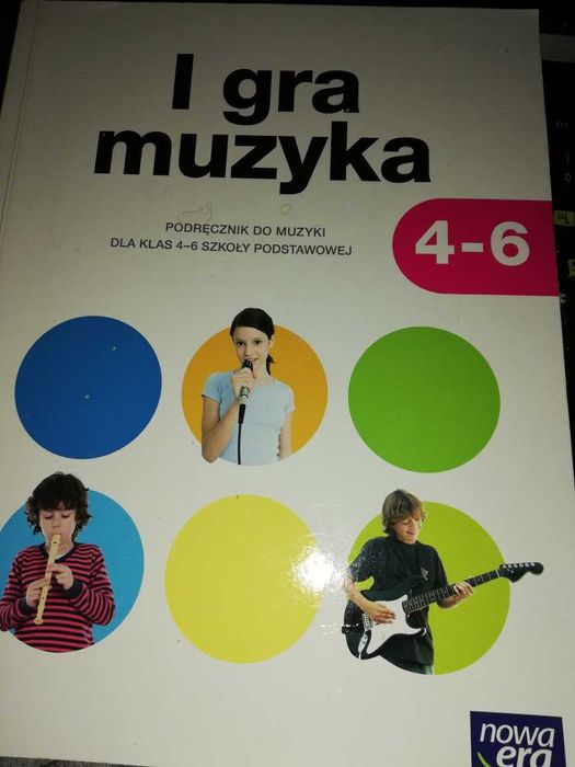 I gra muzyka Szkoła podstawowa Nowa Era