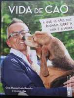 Vida de cão de Manuel Luís Goucha