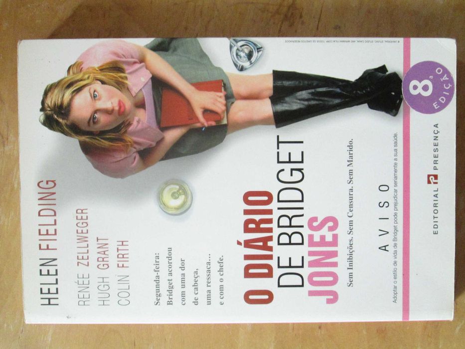 O Diário de Bridget Jones, de: Helen Fielding