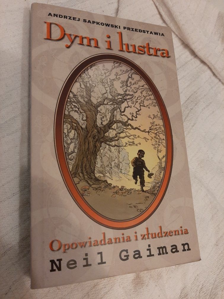 Neil Gaiman - Dym i Lustra