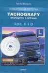 Tachografy Analogowe I Cyfrowe, Kat. C I D, Wydanie 2 Liwona