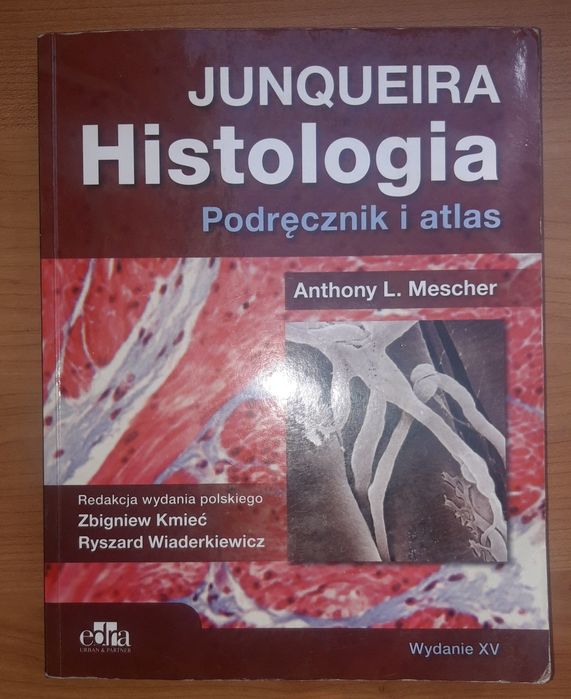 Histologia Junqueira. Podręcznik i atlas.