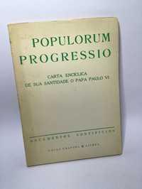 Populorum Progressio Carta Enciclica de sua Santidade o Papa Paulo VI