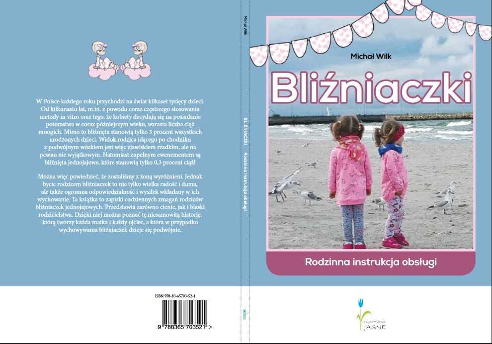 Michał Wilk, nowa książka Bliźniaczki. Rodzinna instrukcja obsługi.