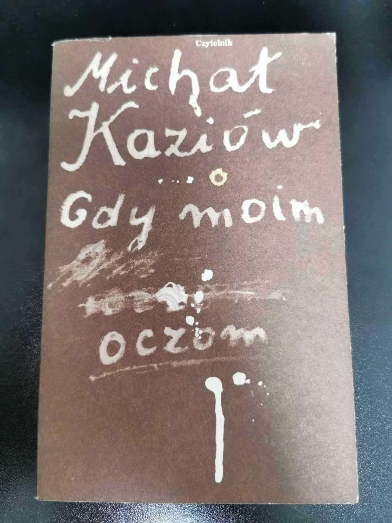 Gdy moim oczom - Michał Kaziów