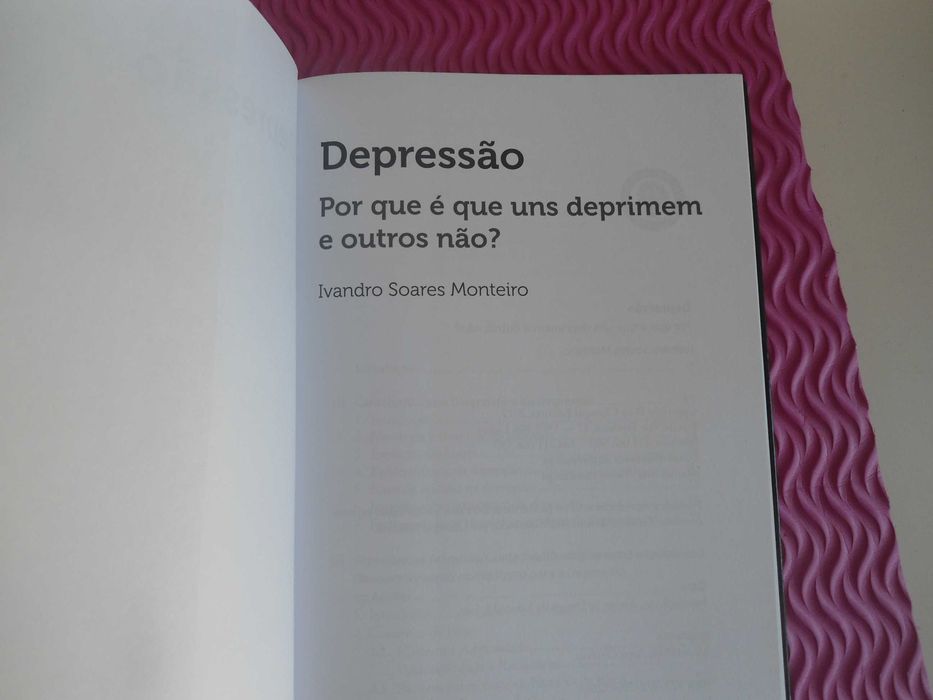 Depressão-Por que é que alguns deprimem e outros não? I. S. Monteiro