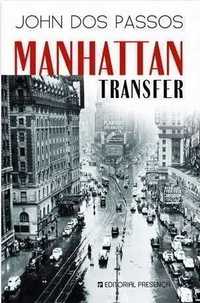 Livro Manhattan Transfer de John dos Passos trad. portg. [Portes Inc]