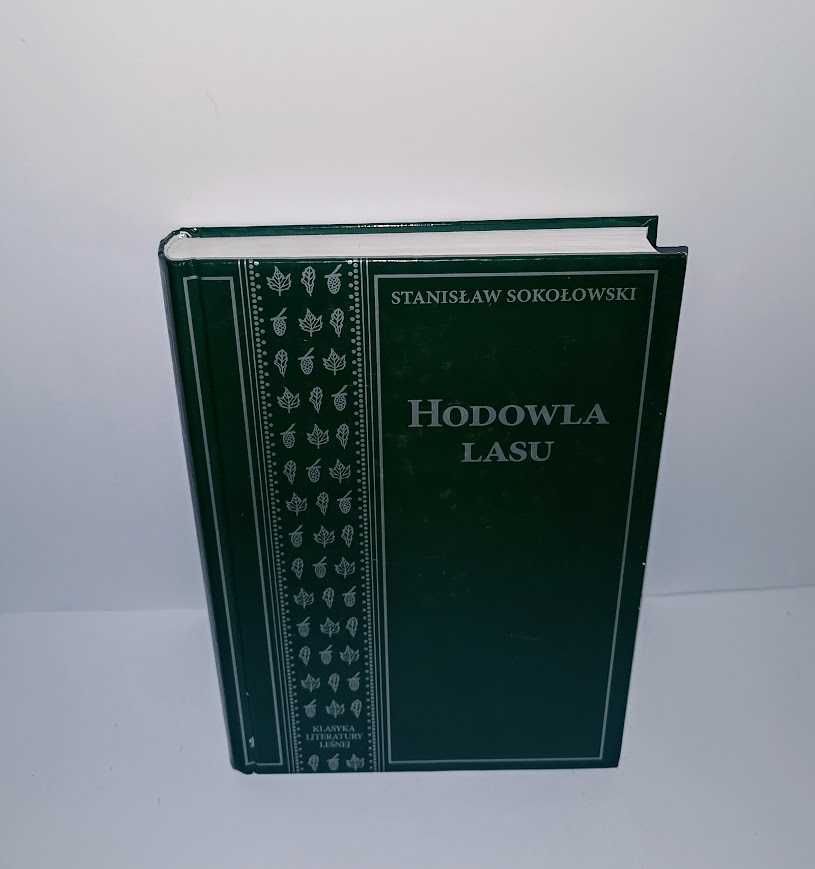 Stanisław Sokołowski - Hodowla Lasu UNIKAT