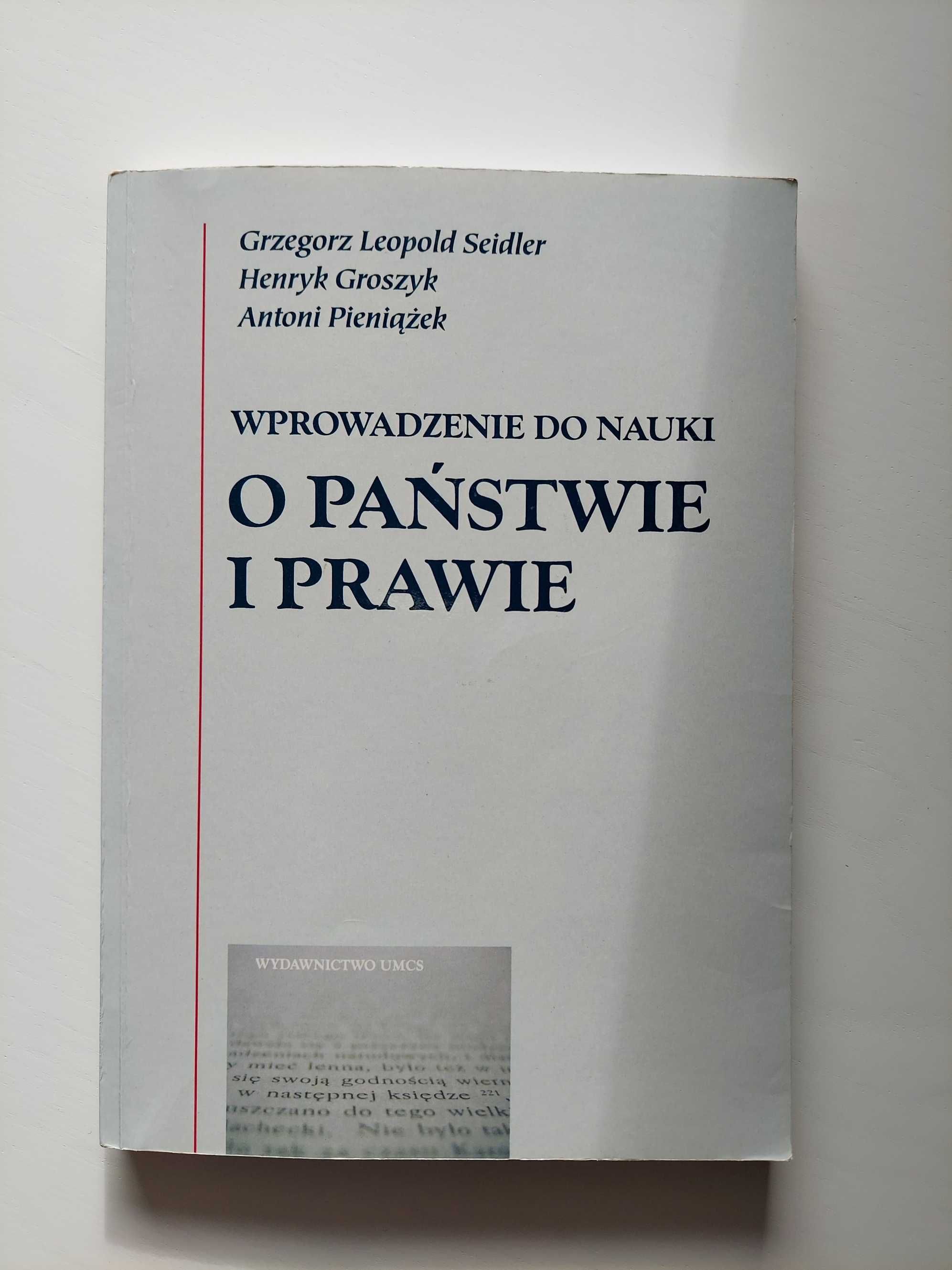 Wprowadzenie do nauki o państwie i prawie - Seidler/Groszyk/Pieniążek