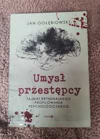 Jan Gołębiowski "Umysł przestępcy"