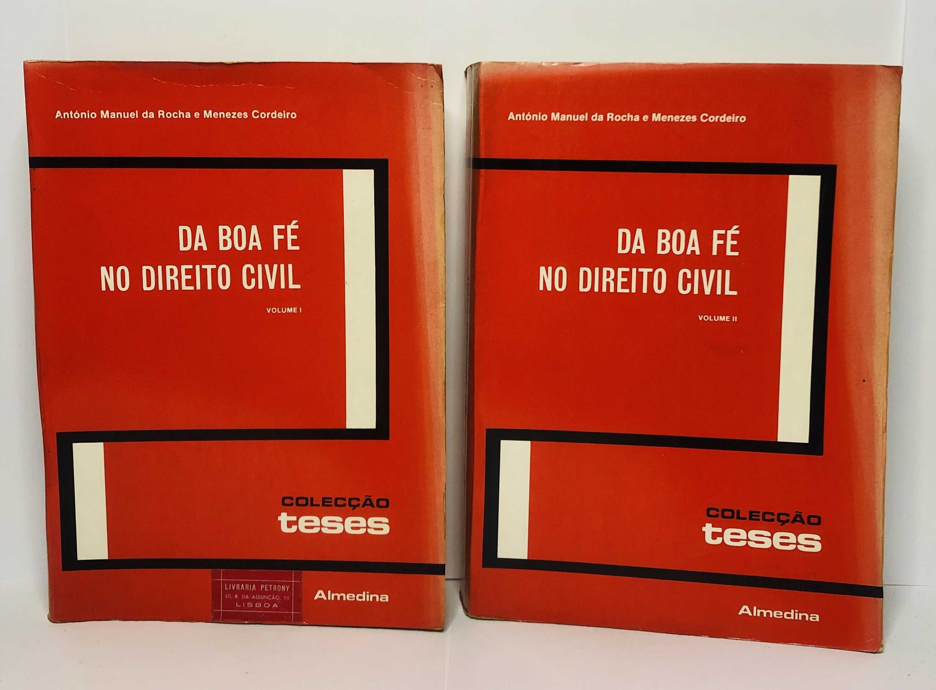 Da Boa Fé no Direito Civil Volume I e II - António Menezes Cordeiro