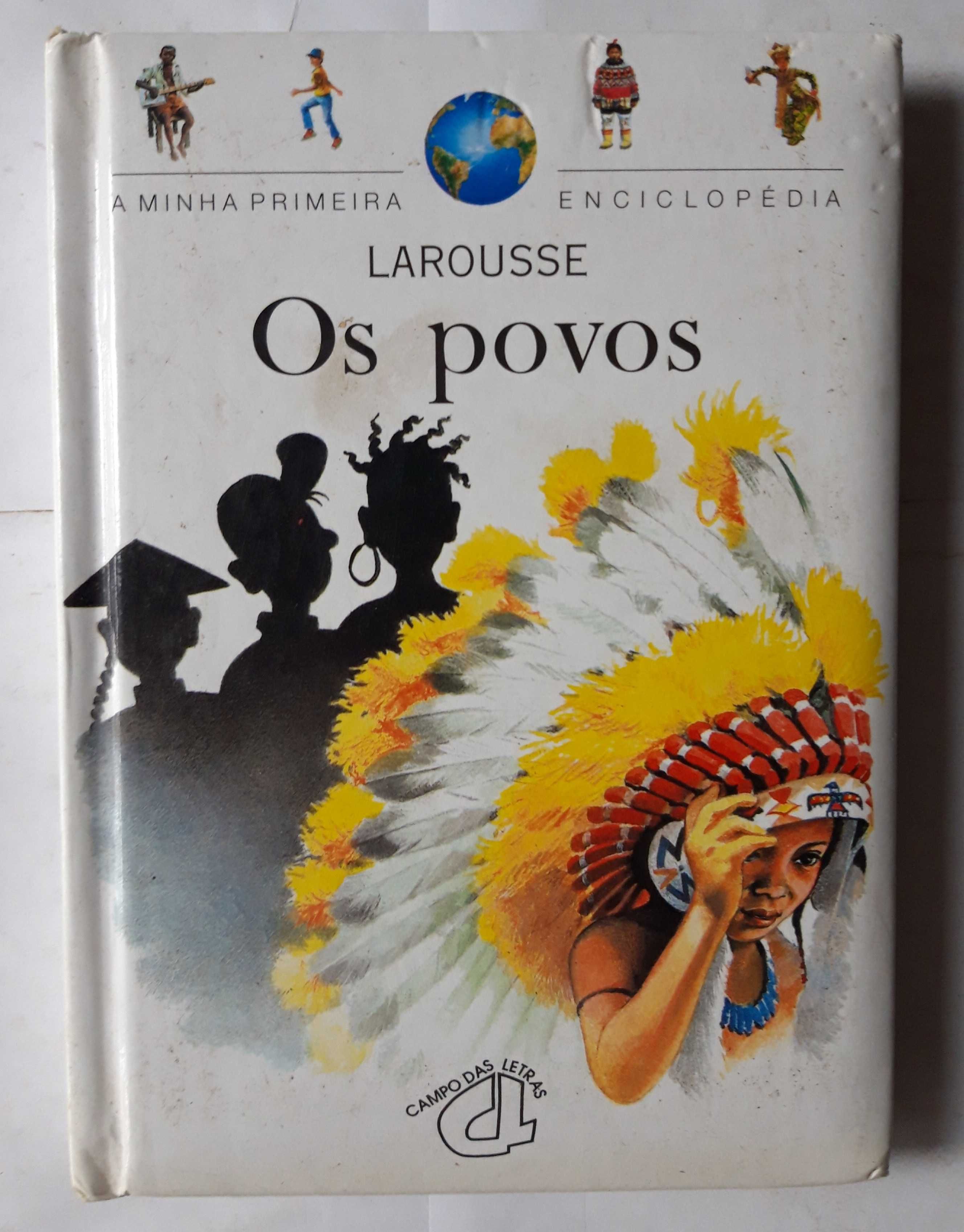 Livro- Ref CxC  - D.Rist - A Minha Primeira Enciclopédia: Os Povos