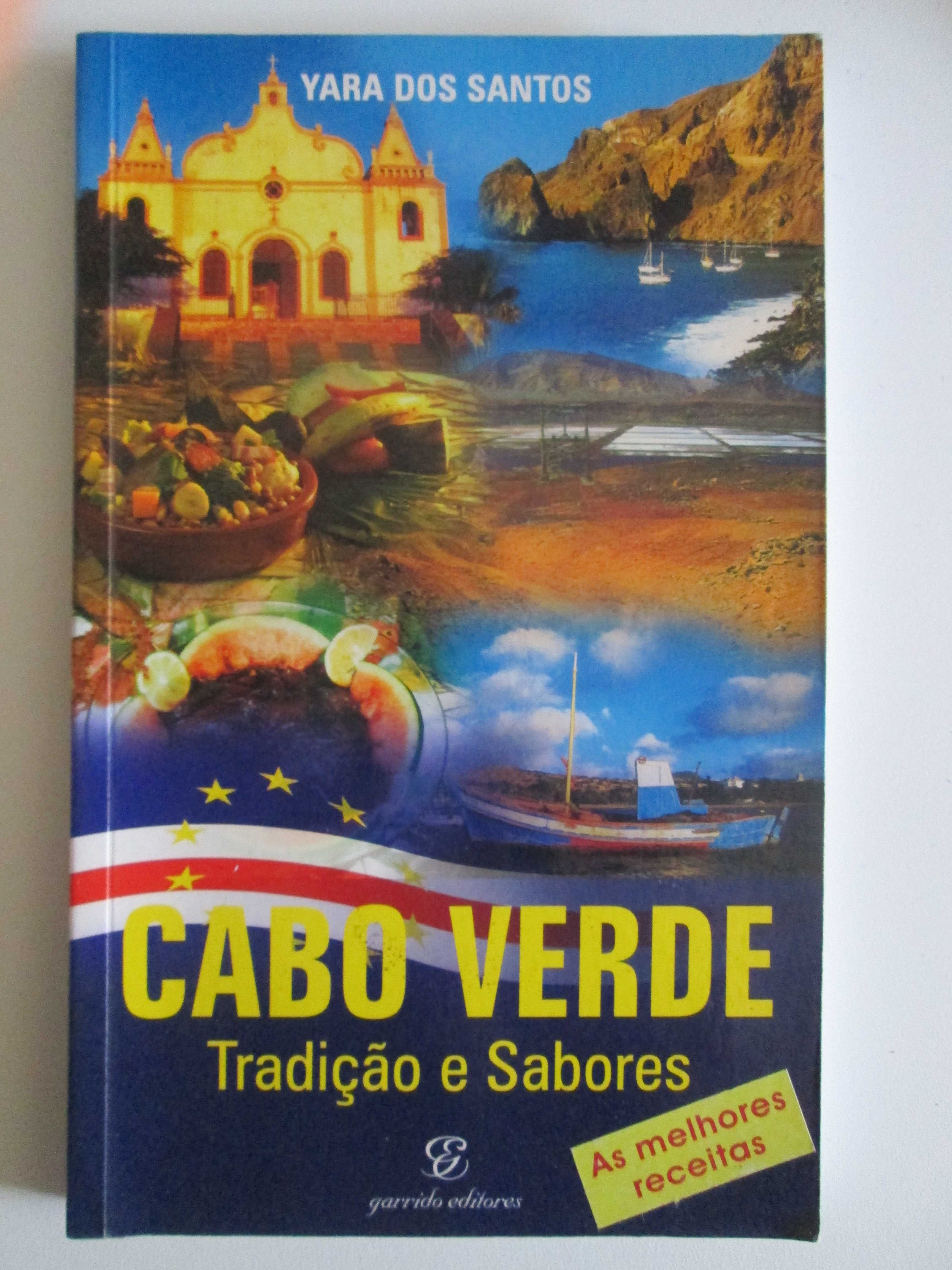 Cabo Verde: Tradições e Sabores, de Yara dos Santos