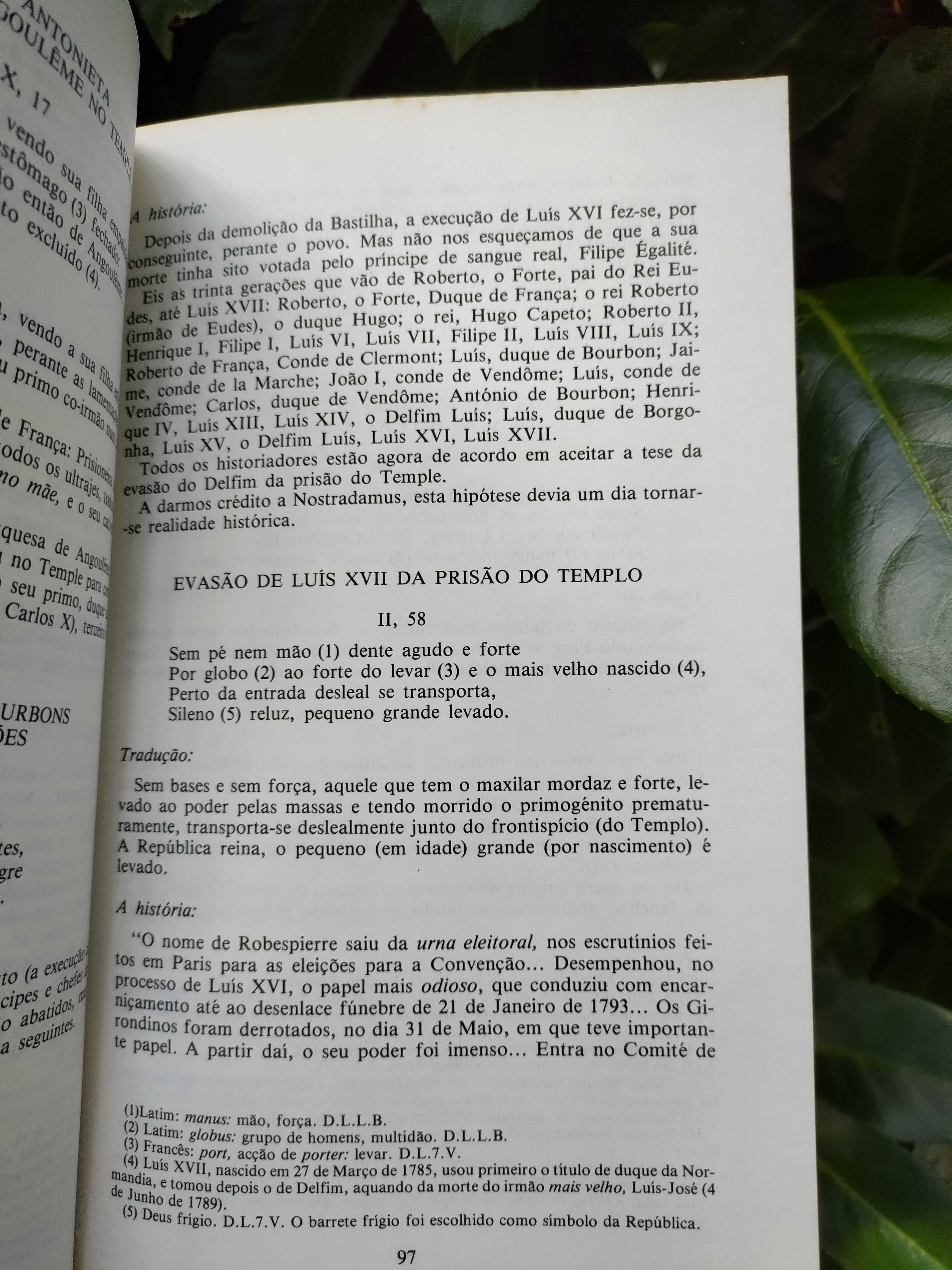 Nostradamus: Historiador e Profeta - As profecias de 1555 ao ano 2000