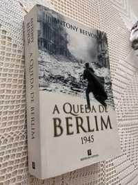 Antony Beevor - A Queda de Berlim