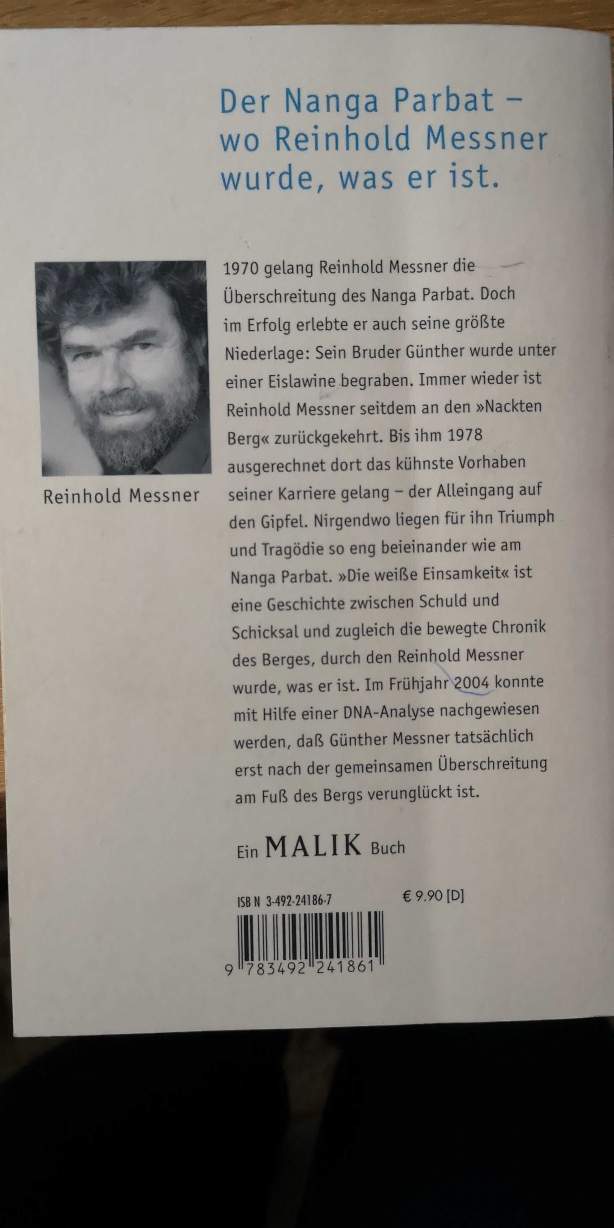 "Die weisse Einsamkeit" Reinhold Messner