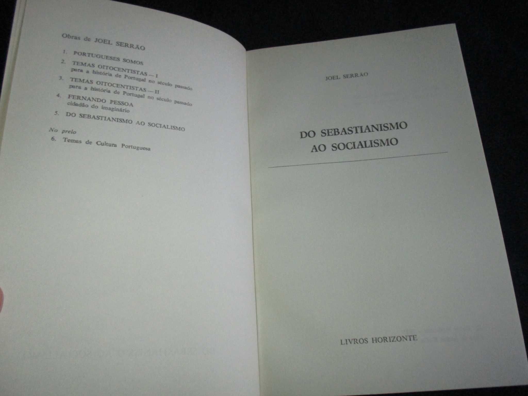Livro Do Sebastianismo ao Socialismo Joel Serrão