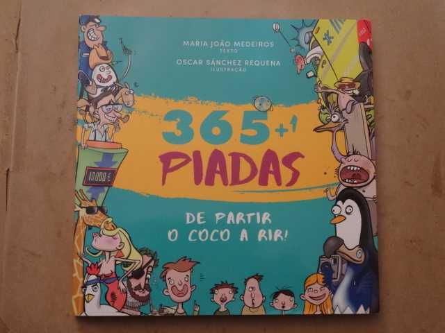 365 + 1 Piadas de Partir o Côco a Rir! de Maria João Medeiros