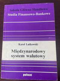 Międzynarodowy system walutowy, Karol Lutkowski