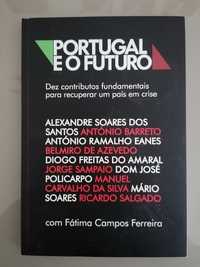 Portugal e o futuro - Fátima campos Ferreira