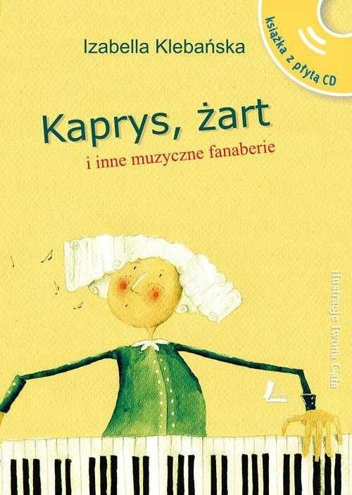 Kaprys żart i inne muzyczne fanaberie CD Klebańska nowa twarda